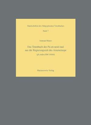 Das Totenbuch Des Pa-en-Nesti-taui Aus Der Regierungszeit Des Amenemope (pLondon BM 10064)