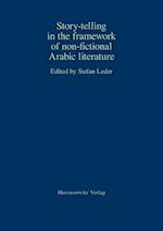 Story-Telling in the Framework of Non-Fictional Arabic Literature