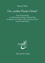 Der 'Wahre Poesie-Orient'