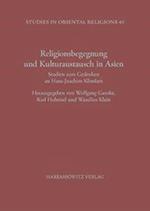 Religionsbegegnung und Kulturaustausch in Asien