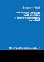 New Persian Language and Linguistics