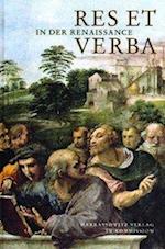 Res Et Verba in Der Renaissance