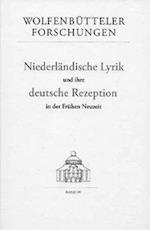 Niederländische Lyrik und ihre deutsche Rezeption in der Frühen Neuzeit