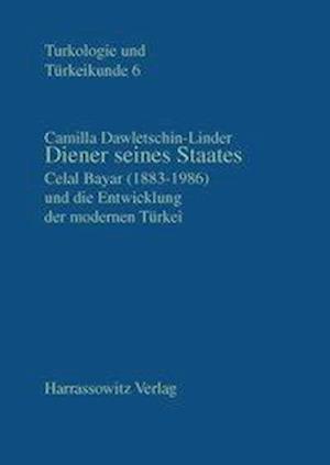 Dawletschin-Linder, C: Diener seines Staates