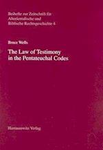 The Law of Testimony in the Pentateuchal Codes