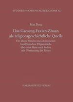 Das Gaoseng-Faxian-Zhuan ALS Religionsgeschichtliche Quelle