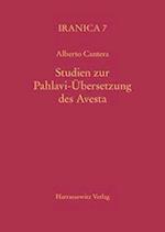 Studien Zur Pahlavi-Ubersetzung Des Avesta