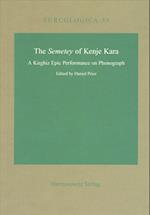 The Semetey of Kenje Kara