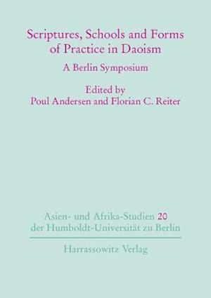 Scriptures, Schools and Forms of Practice in Daoism