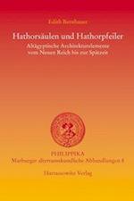 Hathorsaulen Und Hathorpfeiler