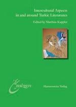 Intercultural Aspects in and Around Turkic Literatures