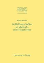 Verbbildungs-Suffixe Im Mandschu Und Mongolischen