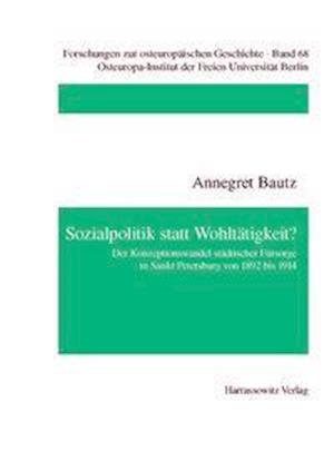 Bautz, A: Sozialpolitik statt Wohltätigkeit