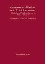 Grammar as a Window Onto Arabic Humanism