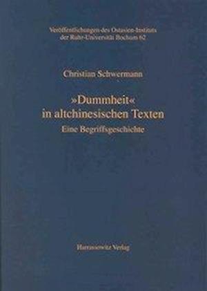 "Dummheit" in altchinesischen Texten