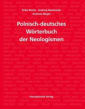 Worterbuch Der Neologismen Polnisch-Deutsch