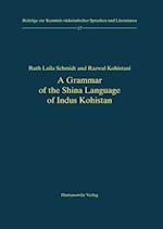 A Grammar of the Shina Language of Indus Kohistan