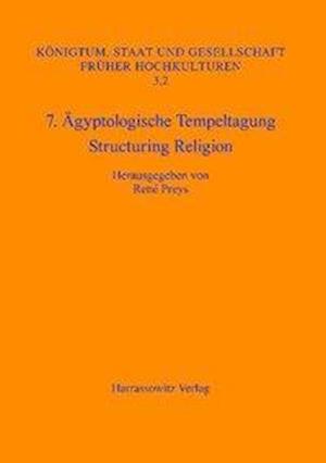 7. Agyptologische Tempeltagung