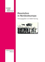 Revolution in Nordosteuropa