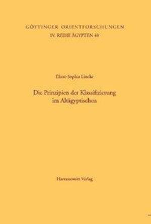 Die Prinzipien Der Klassifizierung Im Altagyptischen