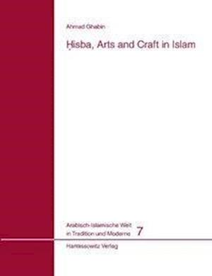 Hisba, Arts and Craft in Islam