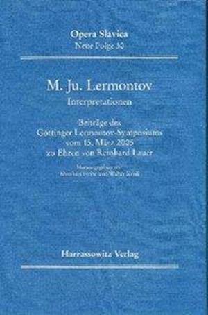 M. Ju. Lermontov (1814-1841). Interpretationen