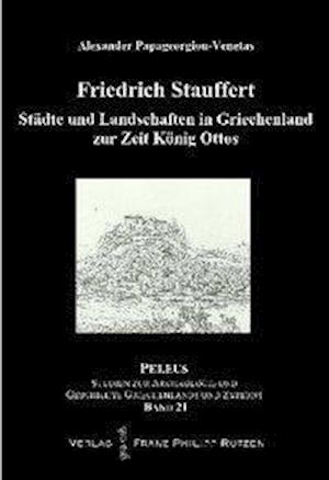 Stadte Und Landschaften In Griechenland Zur Zeit Konig Ottos