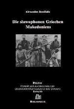 Die slawophonen Griechen Makedoniens