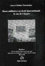 Bases militaires en droit internationale: le cas de Chypre