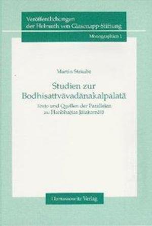 Studien Zur Bodhisattvavadanakalpalata