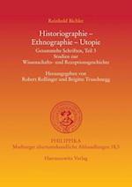 Historiographie - Ethnographie - Utopie