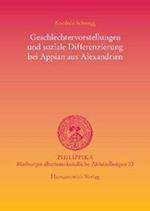 Geschlechtervorstellungen Und Soziale Differenzierung Bei Appian Aus Alexandrien