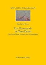 Das Traummotiv im Yuan-Drama