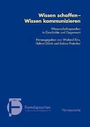 Wissen schaffen - Wissen kommunizieren