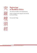 Beginnings of Buddhist Ethics