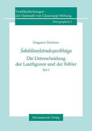 Sabdalamkaradosavibhaga - Die Unterscheidung der Lautfiguren Und der Fehler 2 Volume Set