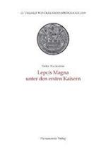 Lepcis Magna Unter Den Ersten Kaisern