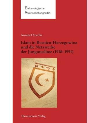 Omerika, A: Islam in Bosnien-Herzegowina