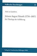 Johann August Nosselt (1734-1807). Ein Theologe Der Aufklarung