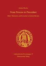 From Process to Procedure. Elders' Mediation and Formality in Central Ethiopia