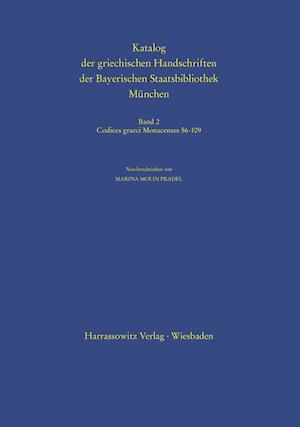 Katalog Der Griechischen Handschriften Der Bayerischen Staatsbibliothek Munchen