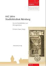 642 Jahre Stadtbibliothek Nürnberg