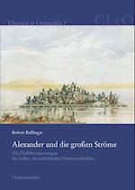 Alexander Und Die Grossen Strome