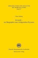 Ker(g)äk - zur Biographie eines erfolgreichen Etymons