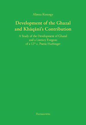 Development of the Ghazal and Khaqani's Contribution