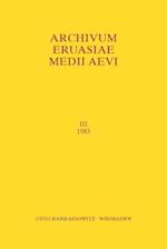 Archivum Eurasiae Medii Aevi III 1983