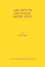 Archivum Eurasiae Medii Aevi VI 1986 [1988]