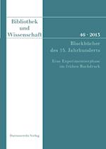 Bibliothek und Wissenschaft 46 (2013)