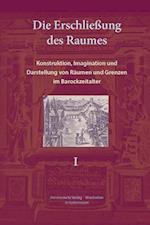 Die Erschliessung Des Raumes