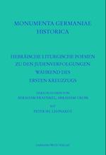 Hebräische liturgische Poesien zu den Judenverfolgungen während des Ersten Kreuzzugs